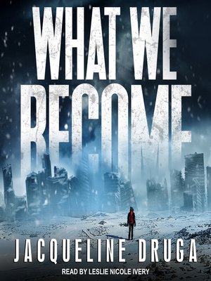 What We Become - Audiobook